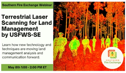 SFE Webinar: Utilizing Terrestrial Laser Scanning (TLS) for Land Management by US Fish and Wildlife Service Southeast