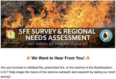 Southern Fire Exchange Survey & Regional Needs Assessment-Your Feedback Will Shape the Future of SFE