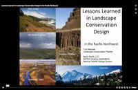 Lessons Learned in Landscape Conservation Design in the Pacific Northwest