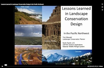 Lessons Learned in Landscape Conservation Design in the Pacific Northwest